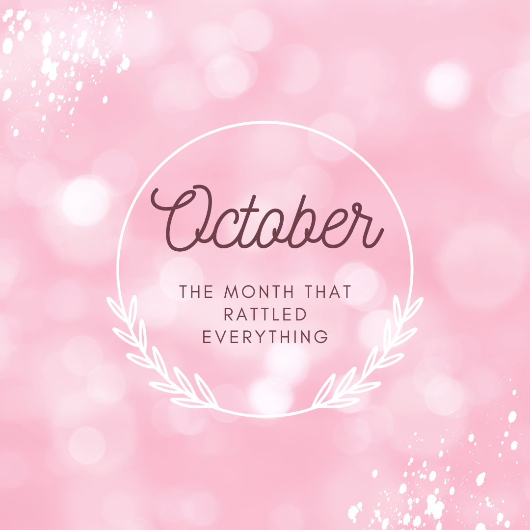 pink background with the words October. Blog by FreakyHealer